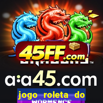 jogo roleta do silvio santos